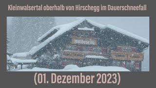 Kleinwalsertal oberhalb von Hirschegg im Dauerschneefall 01 Dezember 2023 ￼ [upl. by Haley]