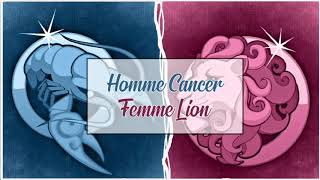 Homme Cancer ♋ Femme Lion ♌ Compatibilité Astrologique Amoureuse [upl. by Araik]