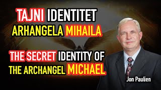 THE SECRET IDENTITY OF THE ARCHANGEL MICHAEL  Jon Paulien  TAJNI IDENTITET ARHANGELA MIHAILA [upl. by Suoivatco]