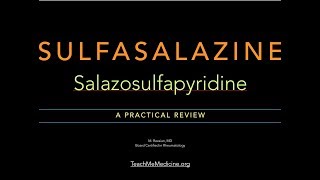 Sulfasalazine A Practical Review [upl. by Naik]