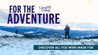 Carroll College For the Adventure [upl. by Laersi]