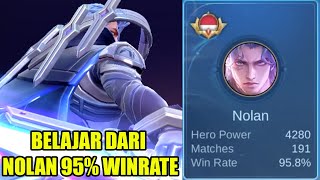 Belajar dari raja nolan 95 winrate bintang 1000 mythic immortal bikin kalian jago nolan dirank [upl. by Josias]