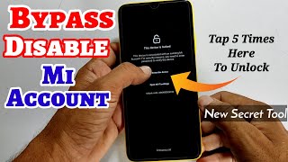 Disable Mi Account Permanently With Tool [upl. by Gwendolin612]
