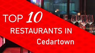 Top 10 best Restaurants in Cedartown Georgia [upl. by Hafital816]