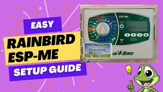 RainBird ESPME  Easy Set Up and Programming [upl. by Steinberg504]