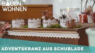 DIY – Adventskranz selber basteln aus alten Schubladen [upl. by Doersten]