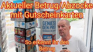 Aktueller Betrug mit Gutscheinkarten  Amazon Netflix DAZN Google Play iTunes XBox Zalando [upl. by Ecertak]