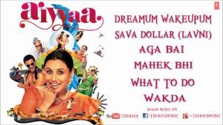 Aiyyaa Full Songs Jukebox  Rani Mukherjee Prithviraj Sukumaran [upl. by Narda]