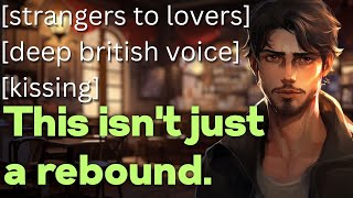 Rebound Date With A Cute Stranger VERY spicy conclusion m4a asmr kissing deep british voice [upl. by Yhtac70]