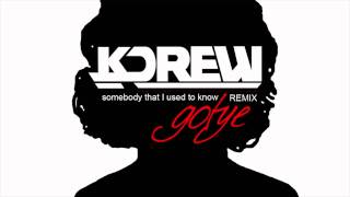 Gotye  Somebody That I Used To Know ft Kimbra KDrew Remix [upl. by Narag]