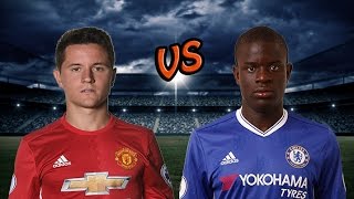 Ander Herrera VS NGolo Kante [upl. by Sybila]