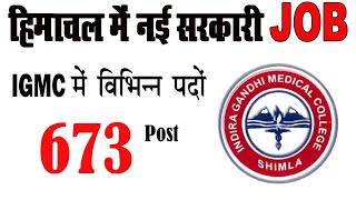 hp govt jobs  igmc shimla staff nurse vacancy  igmc shimla recruitment 2024 [upl. by Naryt]