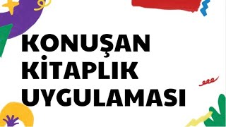 KONUŞAN KİTAPLIK UYGULAMASI  MİLLİ KÜTÜPHANE [upl. by Berriman]