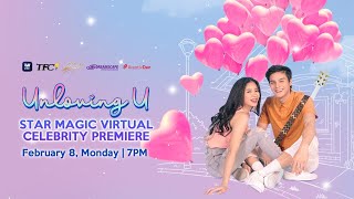 Unloving U Star Magic Virtual Celebrity Premiere  iWantTFC [upl. by Dolph]