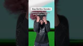 Slap Battles Slander [upl. by Cutcliffe108]