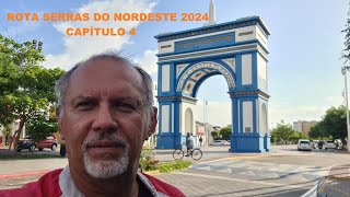 ROTA SERRAS DO NORDESTE 2024 Cap 4 [upl. by Ellinnet304]