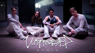 Unprocessed  Glass Official Music Video [upl. by Lennie]