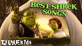 Best Songs From The Shrek Movies  TUNE Kids [upl. by Tressia]