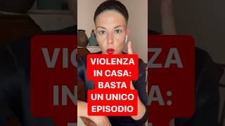 DIRITTOINPILLOLE  VIOLENZA IN CASA BASTA UN UNICO EPISODIO [upl. by Kiri863]