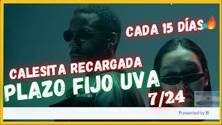 🔥🔥🔥 Plazo fijo uva🍇 RECARGADO💪 😎 [upl. by Elletnohs]