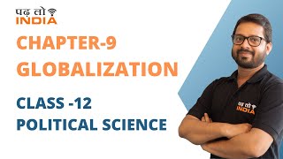 GLOBALISATION  CBSE CLASS 12  POLITICAL SCIENCE [upl. by Sherman]