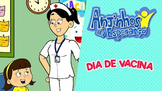 Dia de vacina  Anjinhos da Esperança [upl. by Reifel]