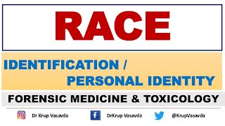 RACE  Identification  Forensic Medicine  Dr Krup Vasavda [upl. by Millford]