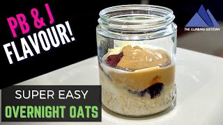 Peanut Butter amp Jam Overnight Oats Recipe  HIGH PROTEIN  Breakfast Meal Prep [upl. by Ilohcin]