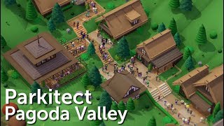 Parkitect Campaign Part 18  Pagoda Valley [upl. by Simonette749]