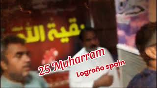 25 Muharram 2024video  Logroño spain  HUSSAINI875 [upl. by Anert]