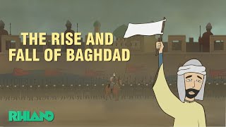 The rise and fall of Baghdad [upl. by Rehtse981]