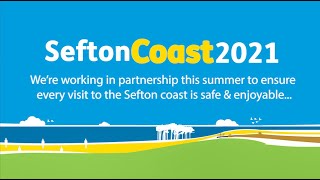 Enjoy our beaches safely this summer  Sefton Coast Landscape Partnership joint message for 2021 [upl. by Darum]