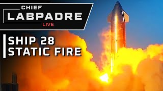 Ship 28 Static Fire Test [upl. by Frisse315]