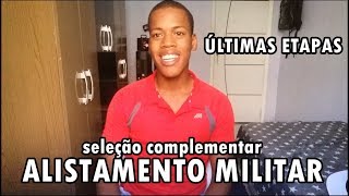 Etapas do alistamento militar  Informações  seleção complementar [upl. by Bernice]