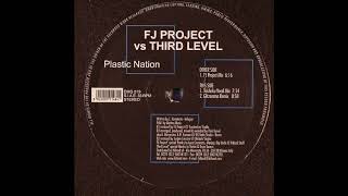 FJ Project Vs Third Level  Plastic Nation Glitzorama Remix 2004 [upl. by Quennie]