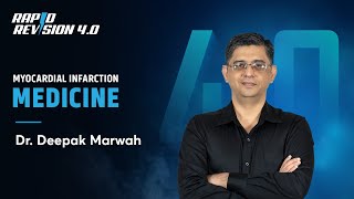 Myocardial Infarction Medicine in Rapid Revision Video by Dr Deepak Marwah [upl. by Bartolome]