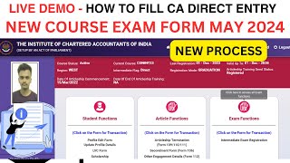 Live Demo  How to Fill CA Direct Entry May 2024 Exam Form  CA Direct Entry Exam Form Full Process [upl. by Hilde]