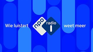 NPO Radio 1 Wie luistert weet meer [upl. by Clark]