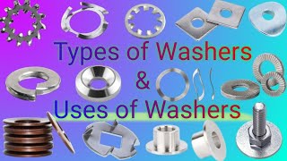 Washers  Types of Washers  Vasar kitne prakar ke hote hain  Uses of Washers  type of washer [upl. by Ayotal201]