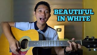 BEAUTIFUL IN WHITE  BASIC GUITAR TUTORIAL  GUITAR LESSON  BEGINNERS [upl. by Fox]