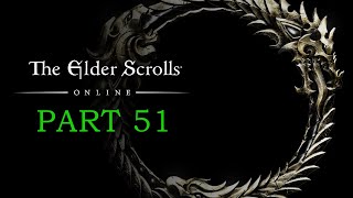 ELDER SCROLLS ONLINE Playthrough  Part 51  Vaerminas Gambit [upl. by Ennaeirb384]