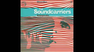 The Soundcarriers  Entropicalia 2014 Full Album [upl. by Chui]