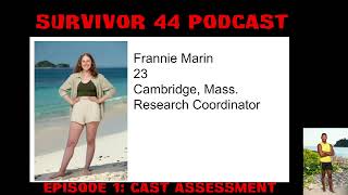 Survivor 44 Podcast Episode 1 Cast Assessment [upl. by Amathist]