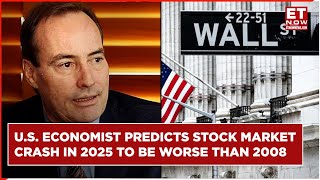 US Economist Harry Dent Predicts Market Crash In 2025 To Be Worse Than Financial Crisis Of 2008 [upl. by Hagile]