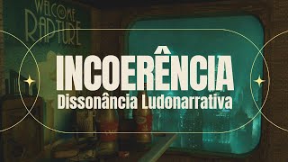 Jogos e a Tal da Dissonância Ludonarrativa  GAME DESIGN [upl. by Oznole843]