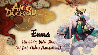 Garena Âm Dương Sư Thức thần Enma aka Diêm Ma [upl. by Maclean]