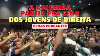 ESQUERDA ATACOU JOVENS DE DIREITA  4° CONFERÊNCIA NACIONAL DOS ESTUDANTES [upl. by Arramas]