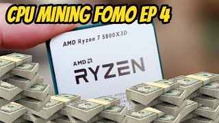 FOMO CPU Mining EP4 Need More CPUs [upl. by Anirdna]