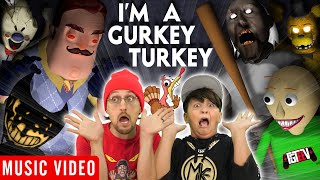 FGTEEV 🎵 IM A GURKEY TURKEY feat Mike Bendy Baldi Granny amp Neighbor Official Music Video [upl. by Eicrad]