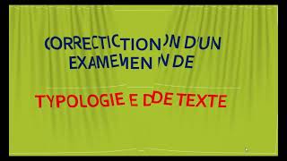 Correction dun examen de la Typologie des Textes narratifs [upl. by Barrett]